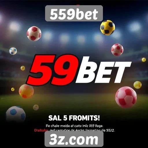 Plataforma 559bet apresenta promoções atraentes para novos jogadores